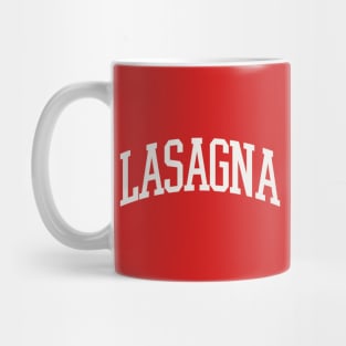 Lasagna College Type Italian Food Lasagna Lover Mug